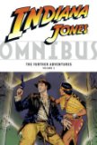 Indiana Jones Omnibus: The Further Adventures 2