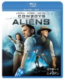 ハリソン・フォード『カウボーイ＆エイリアン』未体験ロング・バージョン ブルーレイ＋DVDセット