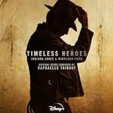 『Timeless Heroes: Indiana Jones and Harrison Ford』サントラ